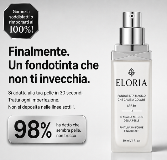 ELORIA - FONDOTINTA MAGICO CHE CAMBIA COLORE DELLA PELLE